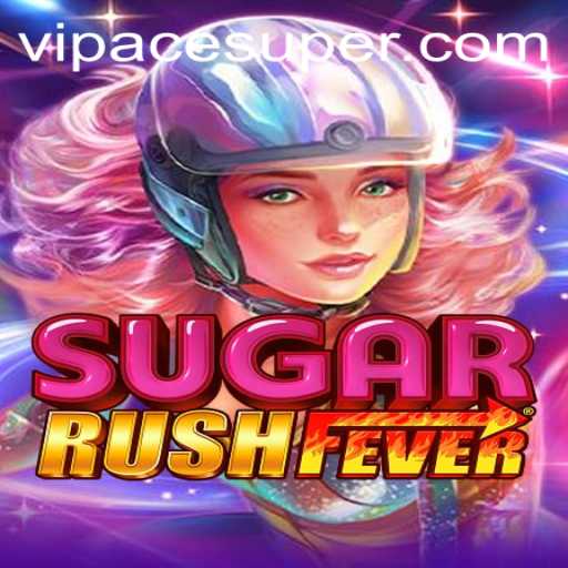 Discover the Exciting World of SugarRushFever with Acesuper